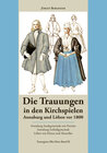 Buchcover Die Trauungen in den Kirchspielen Annaburg und Löben vor 1800