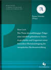 Buchcover Der Notar als unabhängiger Träger eines staatlich gebundenen Amtes in Geschichte und Gegenwart unter besonderer Berücksi