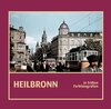 Buchcover Heilbronn in frühen Farbfotografien