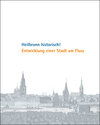 Buchcover Heilbronn historisch! Entwicklung einer Stadt am Fluss