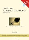 Buchcover Spanische Romanzen und Flamenco Vol. 1 für Gitarre solo