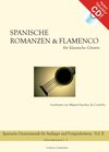 Buchcover Spanische Romanzen und Flamenco Vol. 2 für Gitarre solo