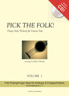 Buchcover Pick the Folk Vol. 1 - Finger Style/Picking für Gitarre solo