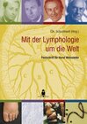 Buchcover Mit der Lymphologie um die Welt