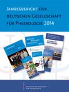 Buchcover Jahresbericht der Deutschen Gesellschaft für Phlebologie 2014
