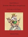 Buchcover Grimms Märchen neu gelesen