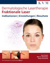 Buchcover Dermatologische Lasertherapie Band 1: Fraktionale Laser