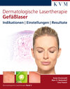 Buchcover Dermatologische Lasertherapie Band 2: Gefäßlaser
