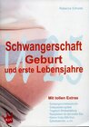 Buchcover Schwangerschaft, Geburt und erste Lebensjahre