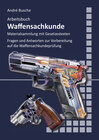 Buchcover Arbeitsbuch Waffensachkunde