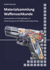 Buchcover Materialsammlung zum Lehrbuch zur Waffensachkundeprüfung mit Übungsfragen zur Selbstkontrolle