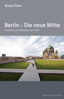 Buchcover Berlin – Die neue Mitte