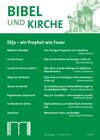 Buchcover Bibel und Kirche / Elija - ein Prophet wie Feuer