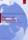 Buchcover Migration und städtischer Raum