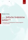 Buchcover „… jüdische Grabsteine putzen”?