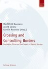Buchcover Crossing and Controlling Borders