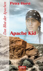 Buchcover Das Blut der Apachen - Apache Kid