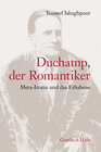 Buchcover Duchamp, der Romantiker