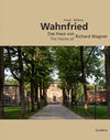 Buchcover Wahnfried – Das Haus von Richard Wagner