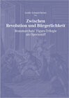 Buchcover Zwischen Revolution und Bürgerlichkeit