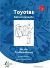 Buchcover Toyotas Geheimrezepte für die Problemlösung