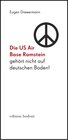 Buchcover Die US Air Base Ramstein gehört nicht auf deutschen Boden!