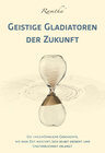 Buchcover Geistige Gladiatoren der Zukunft