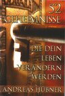 Buchcover 52 Geheimnisse, die dein Leben verändern werden