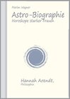 Buchcover Astro-Biographie: Hannah Arendt