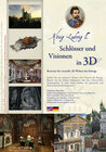 Buchcover König Ludwig II. - Schlösser und Visionen in 3D /König Ludwig II. - Castles and Visions in 3D - 3D RealityMap