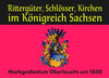 Buchcover Rittergüter, Schlösser, Kirchen im Königreich Sachsen