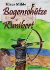 Buchcover Bogenschütze Kunibert