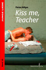 Buchcover Kiss me, teacher