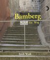 Buchcover Bamberg – Ein Weg