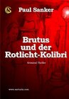 Buchcover Brutus und der Rotlicht-Kolibri