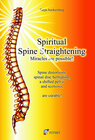 Buchcover Spiritual Spine Straightening - Miracles are possible!