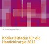 Buchcover Kodierleitfaden für die Handchirurgie 2012