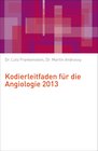 Buchcover Kodierleitfaden für die Angiologie 2013