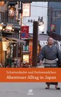 Buchcover Schattenläufer und Perlenmädchen -  Abenteuer Alltag in Japan