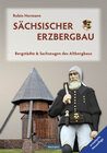 Buchcover Sächsischer Erzbergbau
