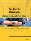 Buchcover Sin Patrón - Herrenlos - Arbeiten ohne Chefs