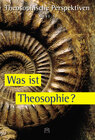 Buchcover Theosophische Perspektiven - Band 1 - Was ist Theosophie?