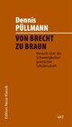 Buchcover Von Brecht zu Braun