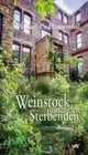 Buchcover Weinstock unter den Sterbenden