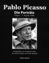 Buchcover Pablo Picasso - Die Porträts - Fréjus, 7. August 1966