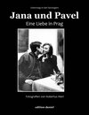 Buchcover Jana und Pavel - Eine Liebe in Prag