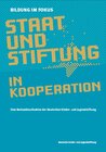 Buchcover Bildung im Fokus - Staat und Stiftung in Kooperation