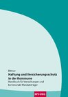 Buchcover Haftung und Versicherungsschutz in der Kommune