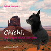 Buchcover Chichi, der größte Hund der Welt