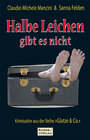 Buchcover Halbe Leichen gibt es nicht